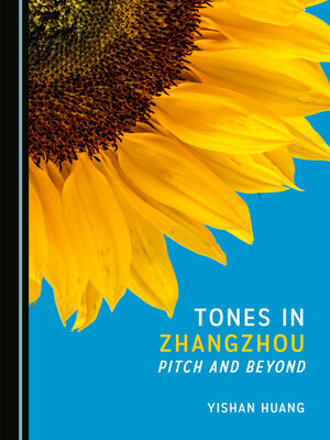 cover image of Tones in Zhangzhou: Pitch and Beyond